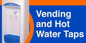 Vending and Hot Water Taps
