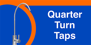 Quarter Turn Taps